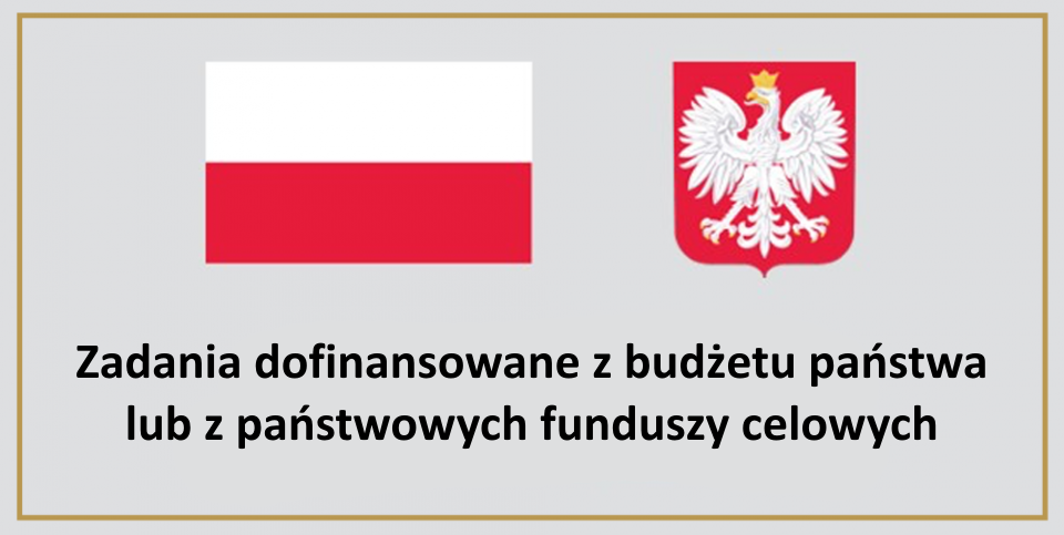 Zadania dofinansowane z budżetu państwa lub z państwowych funduszy celowych